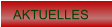 AKTUELLES
